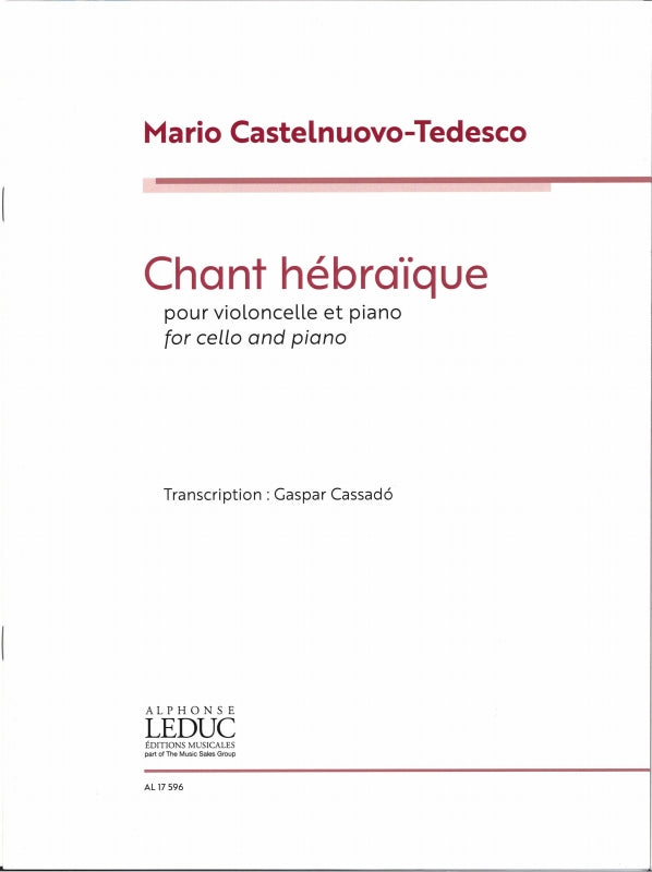 Castelnuovo-Tedesco, Chant hebraique (Leduc)