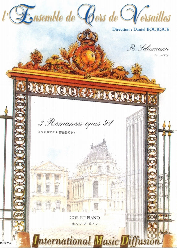 Schumann, 3 Romances op. 94 (IMD (International Music Diffusion))