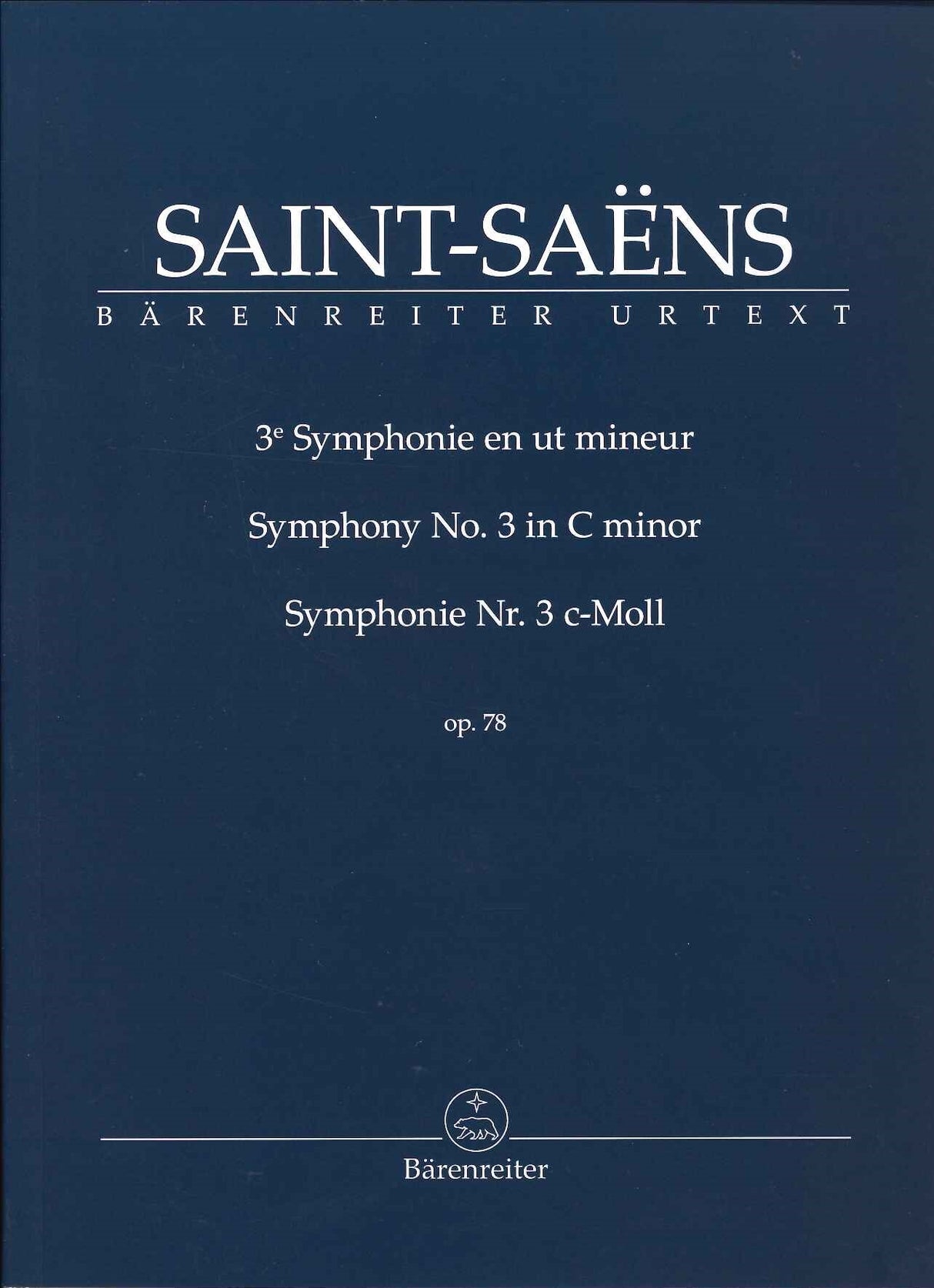 Saint-Saens, Symphony No. 3 in c op. 78 (Barenreiter)