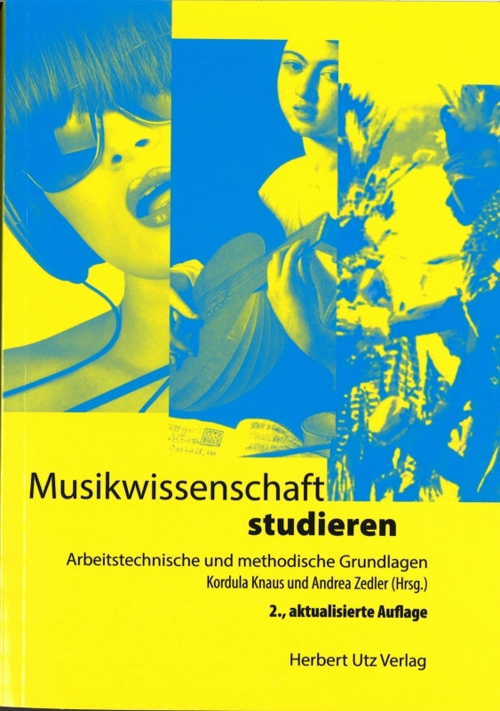 Knaus, Musikwissenschaft Studieren[2 ed] (Utz, Herbert)