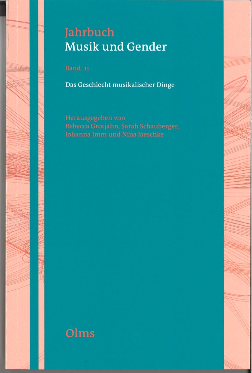 Grotjahn, Geschlecht Musikalischer Dinge (Olms)