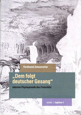 Zehentreiter, Dem folgt deutscher Gesang (Wolke Verlag)