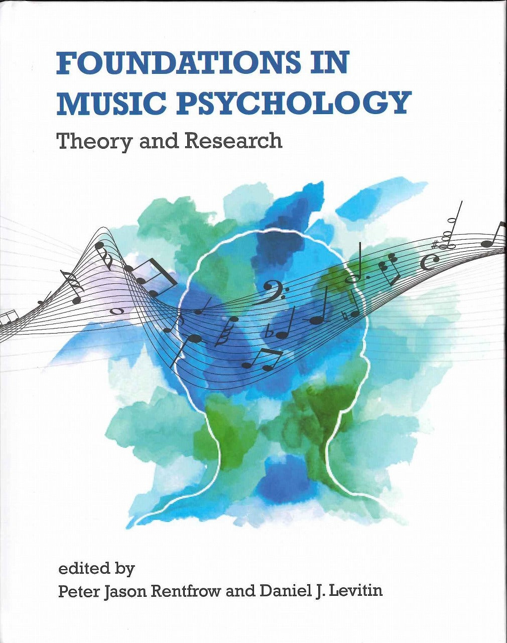 Rentfrow, Foundations in Music Psycholog (MIT Press)