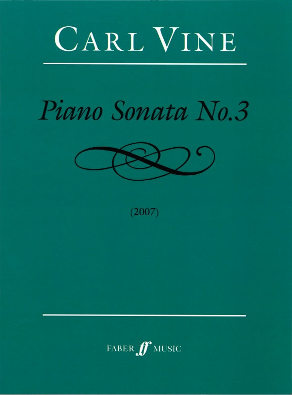 Vine, Sonata No. 3 (2007) (Faber Music)