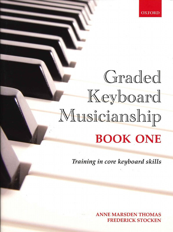 Thomas, Graded Keyboard Musicianship 1 (Oxford University Press)