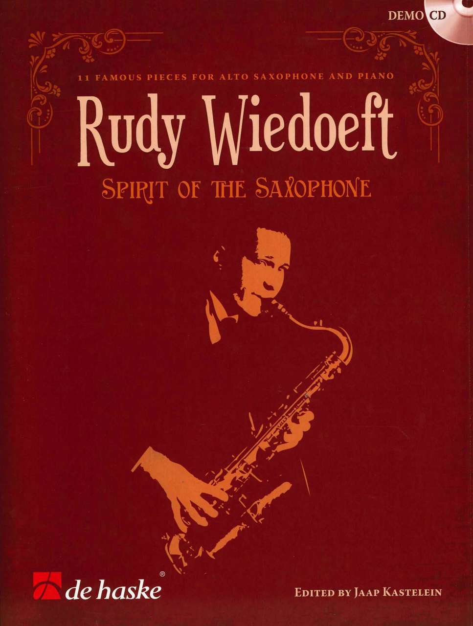 Wiedoeft, Spirit of the Saxophone (+CD) (De Haske)