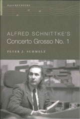 Alfred Schnittke's Concerto Grosso 1 (p) (Oxford University Press)