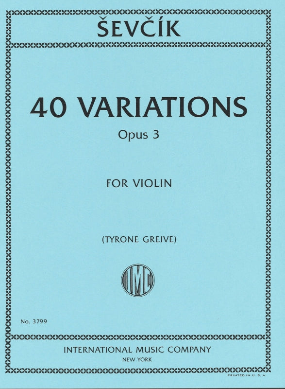Sevcik, op. 3: 40 Variations (Greive) (IMC)