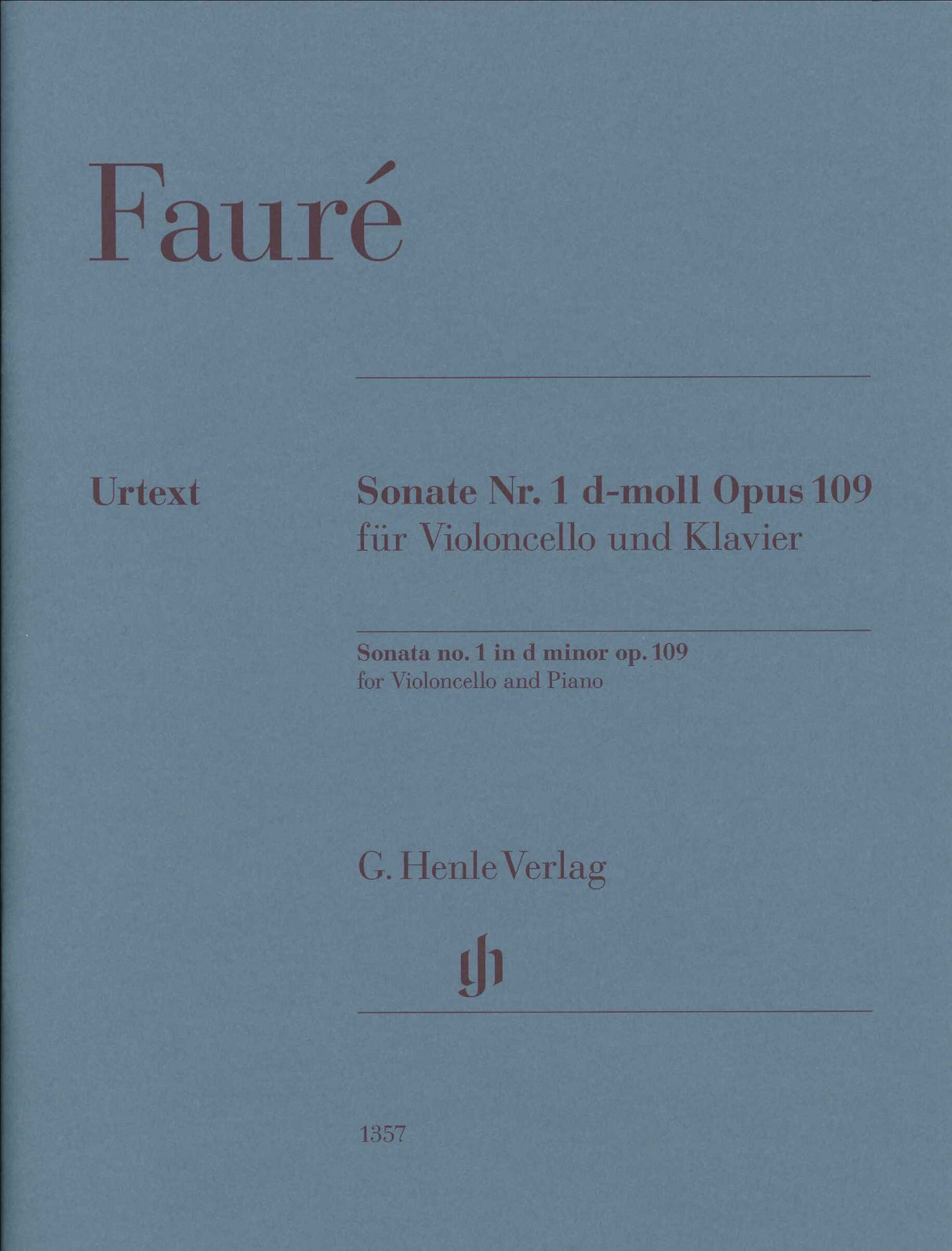 Faure, Sonata No. 1 in d, op. 109 (Henle)