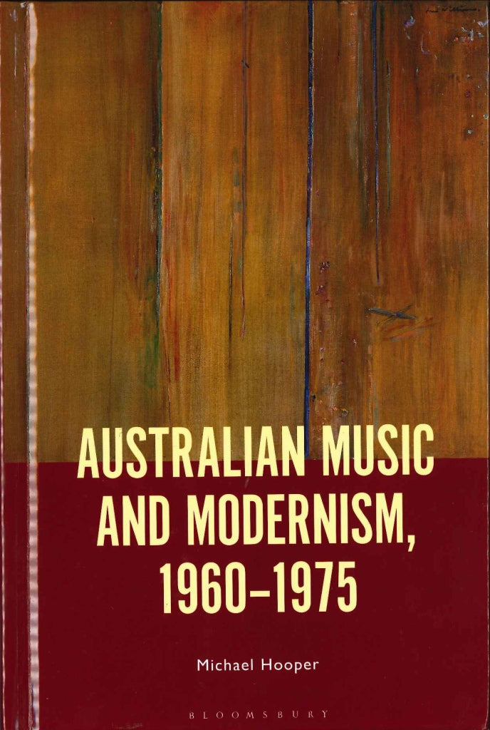 Hooper, Australian Music and Modernism (Routledge)