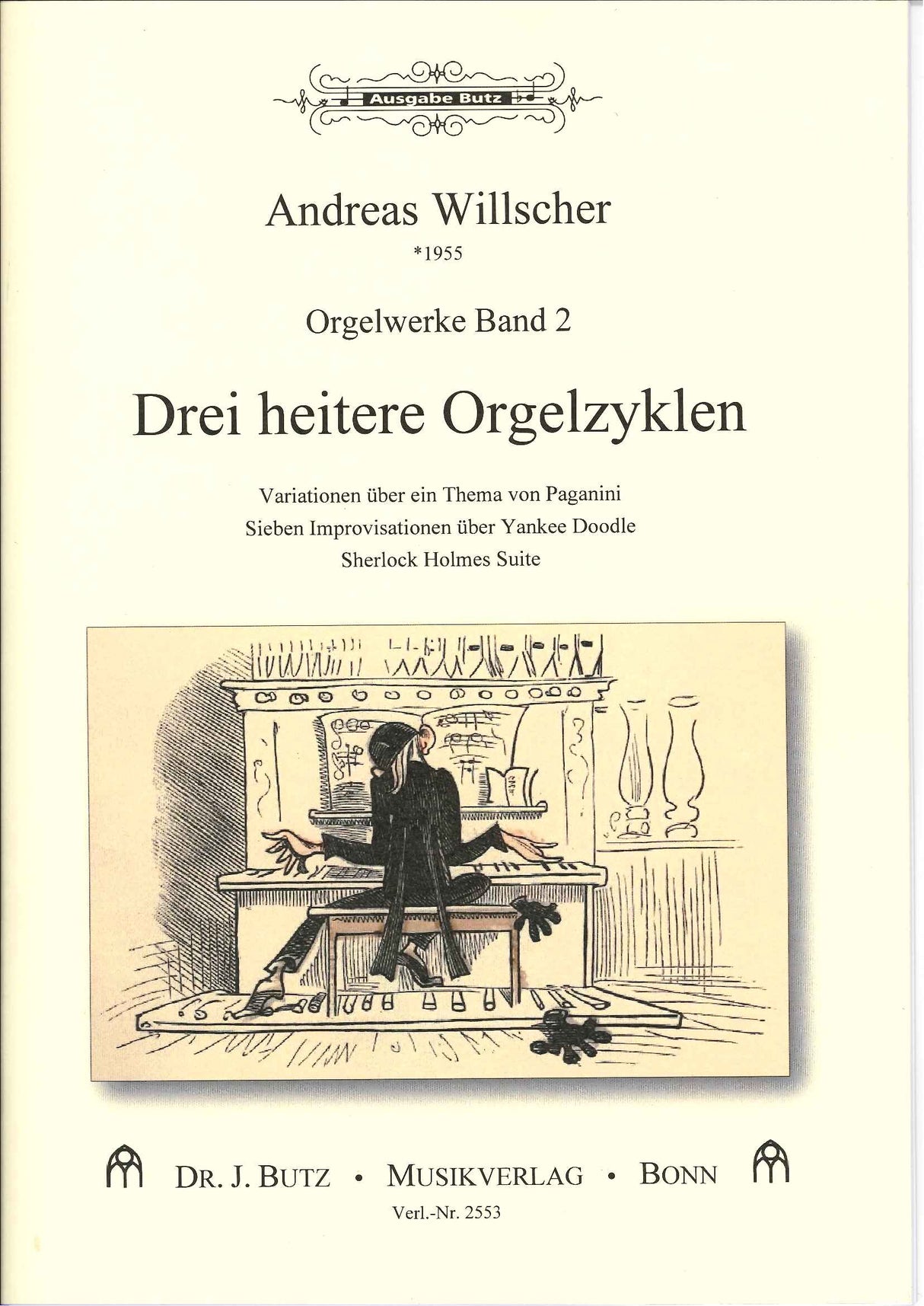 Willscher, Orgelwerke 2 (Butz)