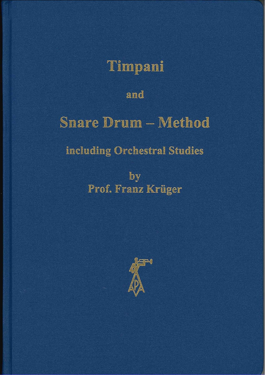 Kruger, Timpani & Snare Drum Method (Leu-Verlag)