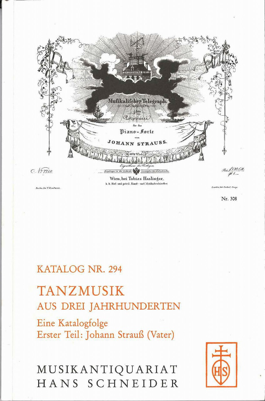 Katalog 294: Tanzmuzik 1: Strauss I,J. (Hans Schneider)