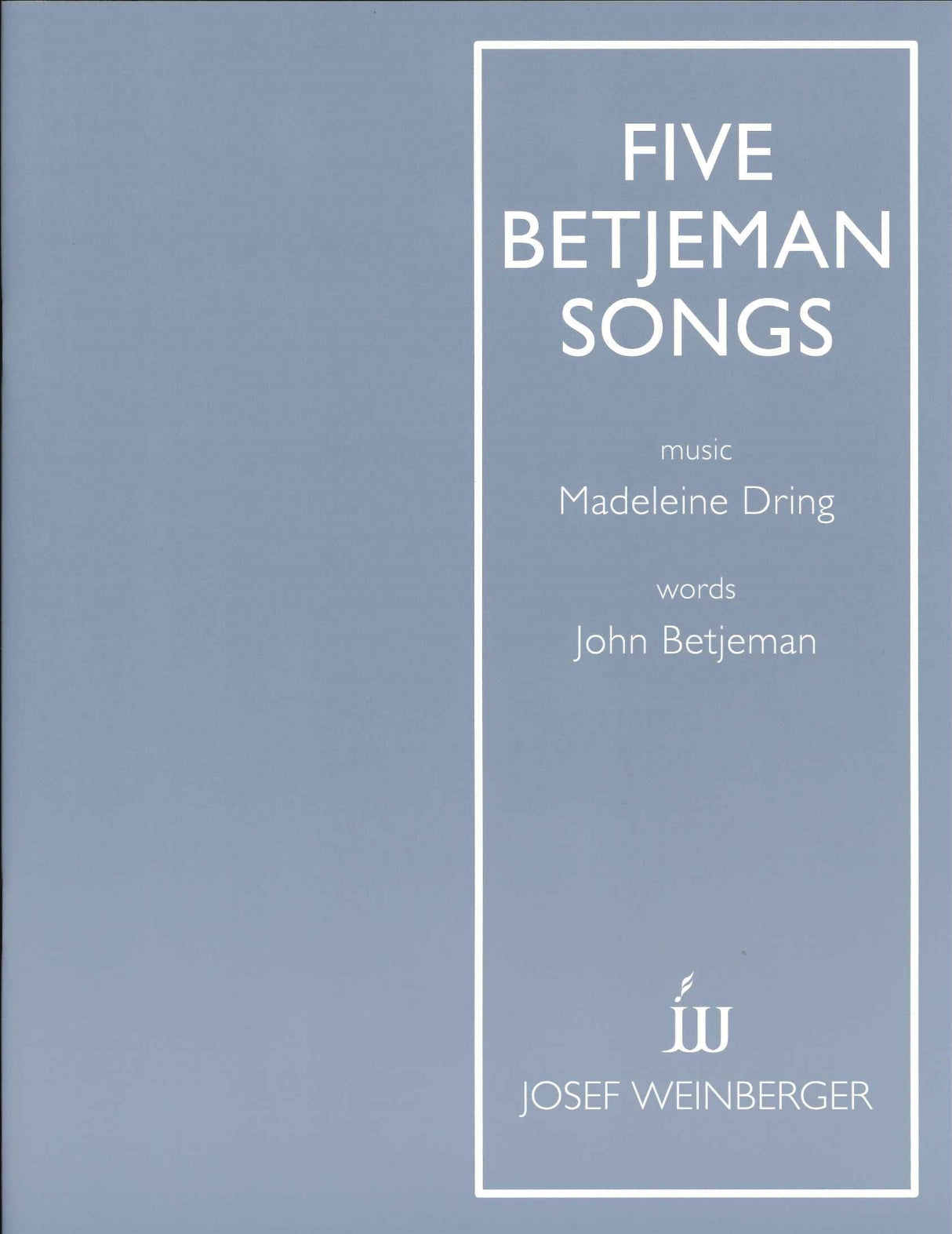 Dring, 5 Betjeman Songs (Weinberger)