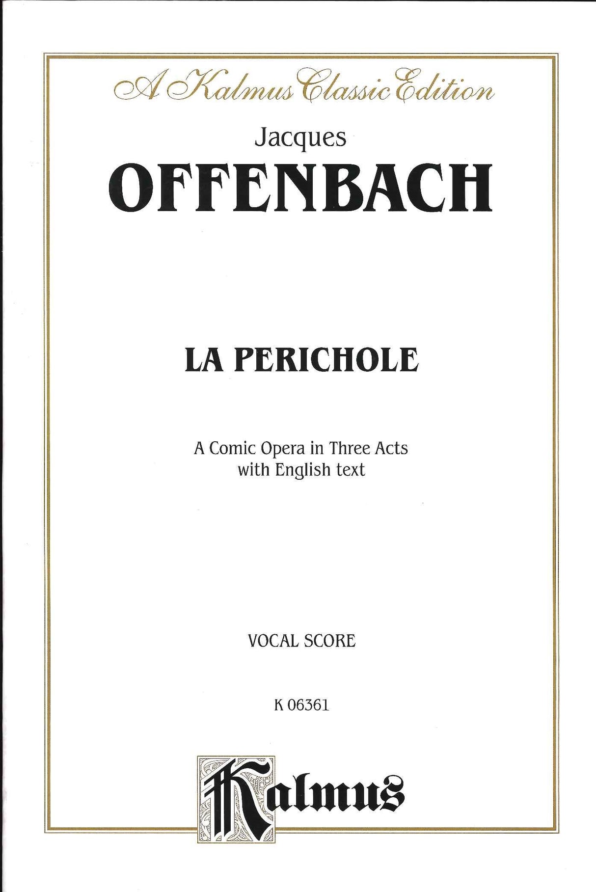 Offenbach, Perichole [E] (Kalmus/Alfred)