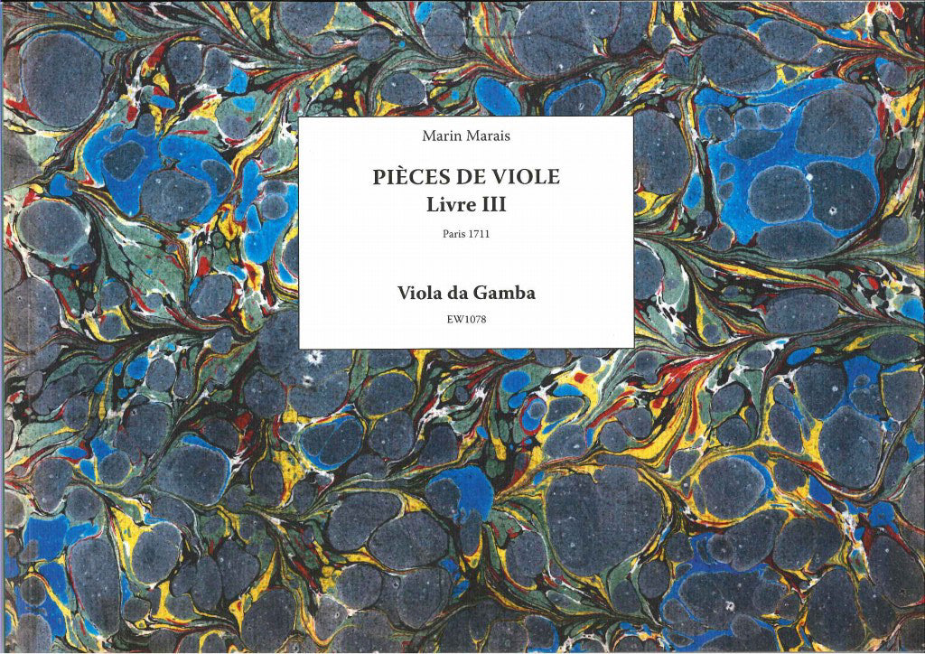Marais, Pieces de viole, Livre III (Musik-Akademie Basel/Walhall)