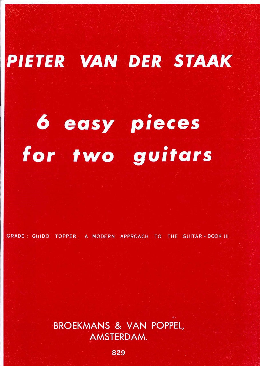 Van der Staak, 6 Easy Pieces for 2 Guit (Broekmans)