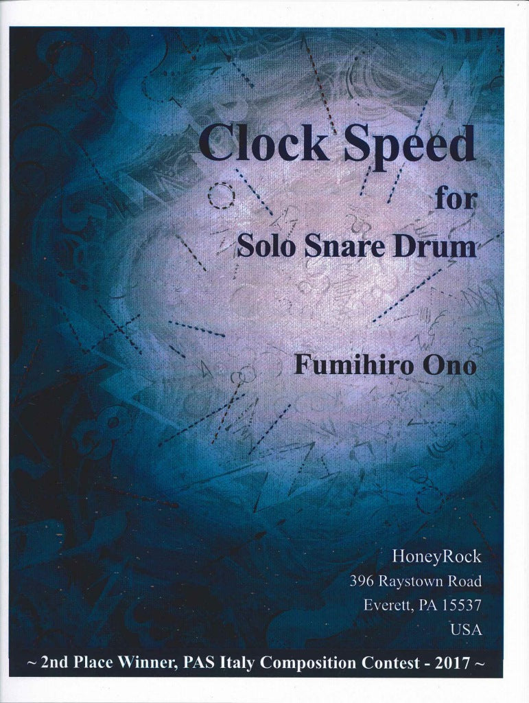 Ono, Clock Speed for Solo Snare Drum (HoneyRock)