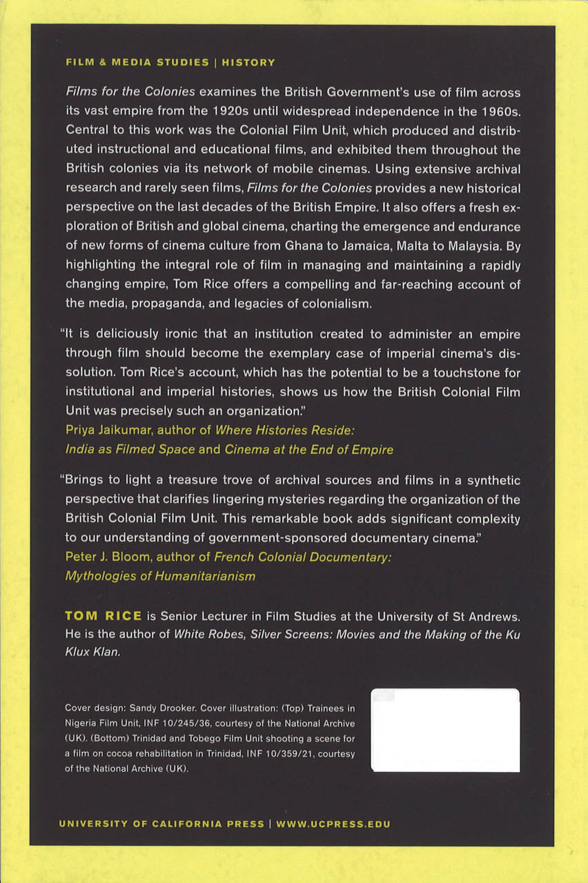 Rice, Films and Colonies (paper) (California Press, University of)