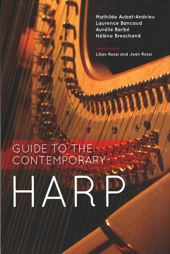 Guide to the Contempory Harp (paper) (Indiana University Press)