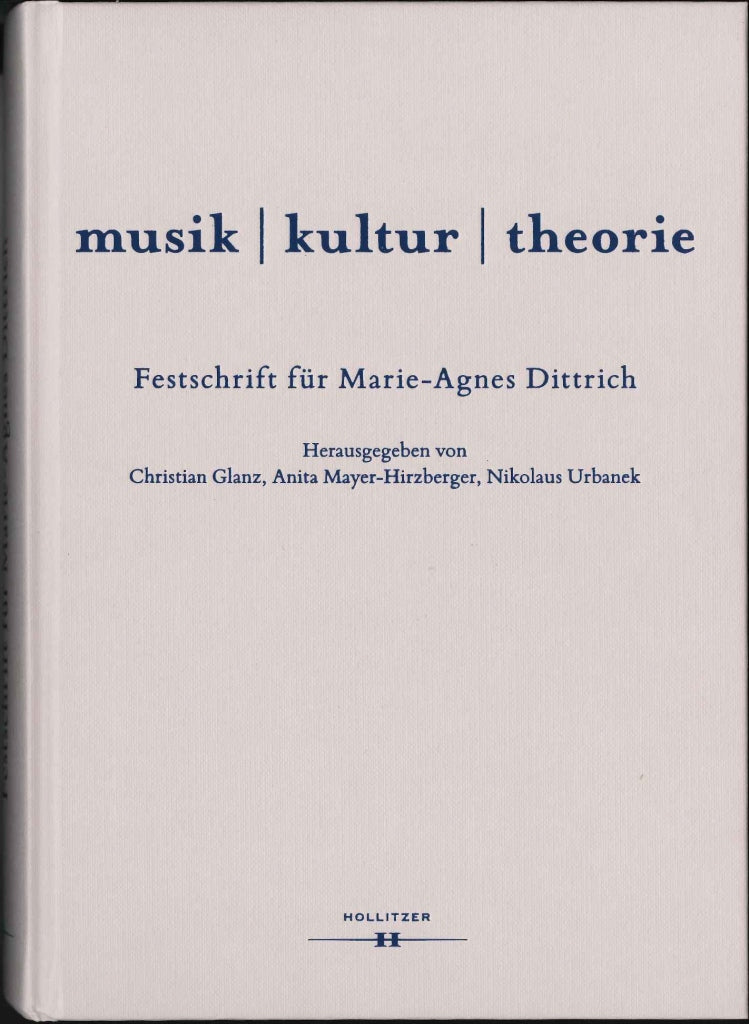 Urbanek, Musik - Kultur - Theorie. FS (Hollitzer Wissenschaftsverlag)
