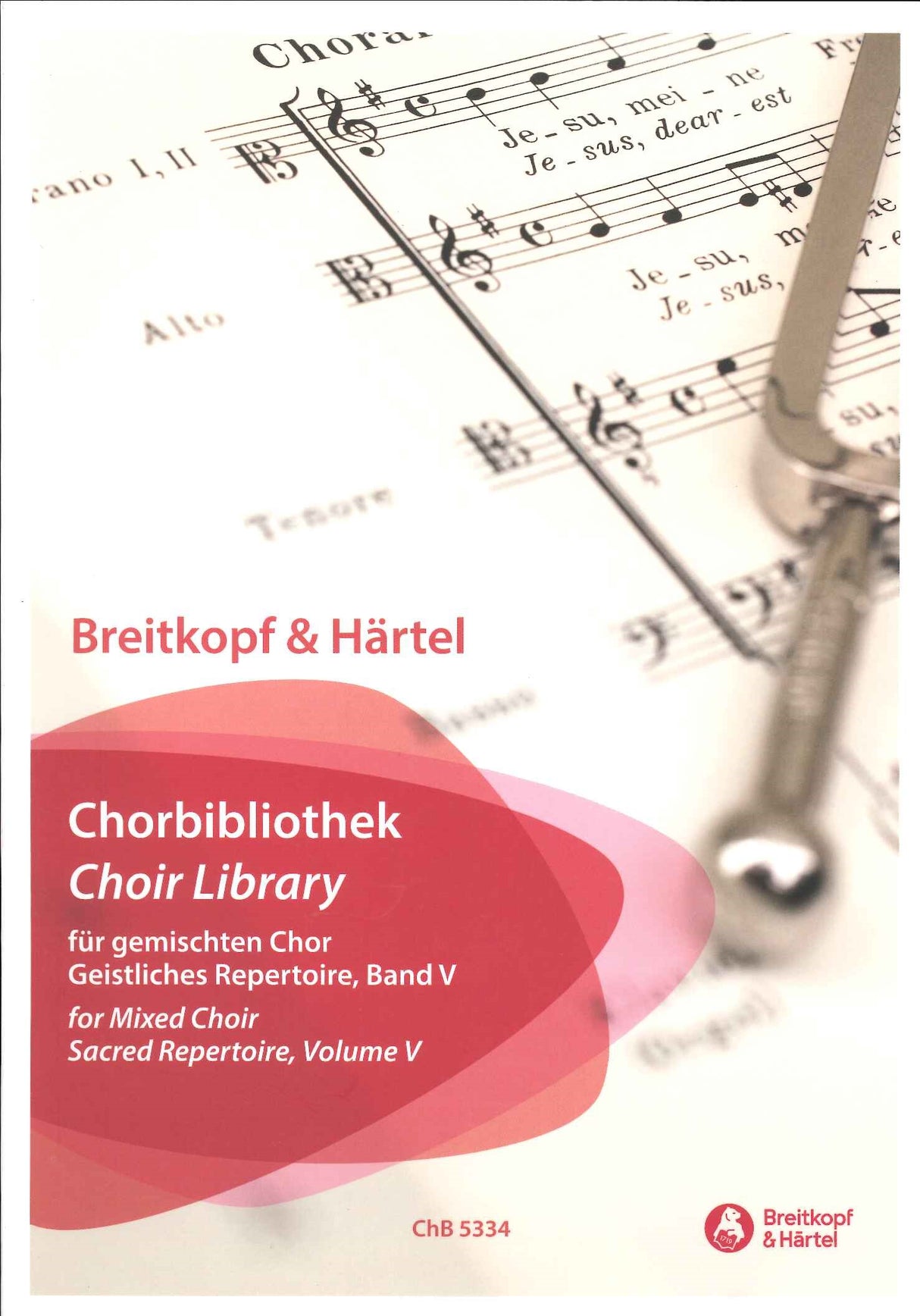 B&H Chorbibliothek, Gemisch. Geistl. 5 (Breitkopf)