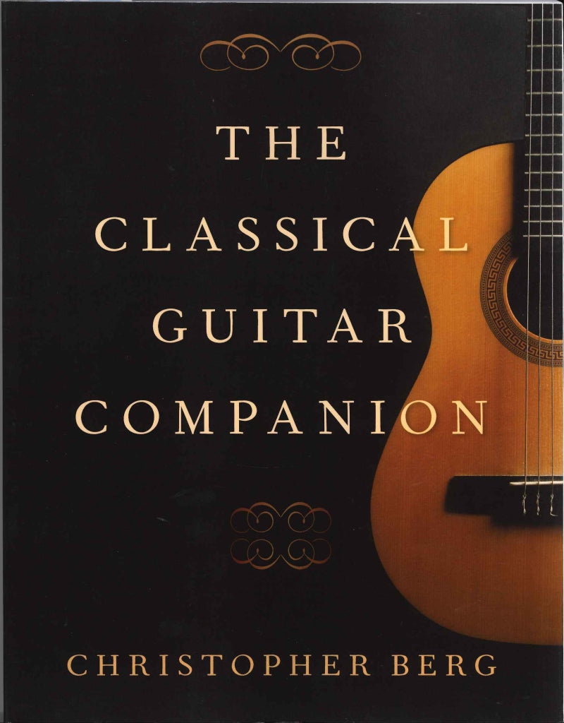 Berg, Classical Guitar Companion (paper) (Oxford University Press)