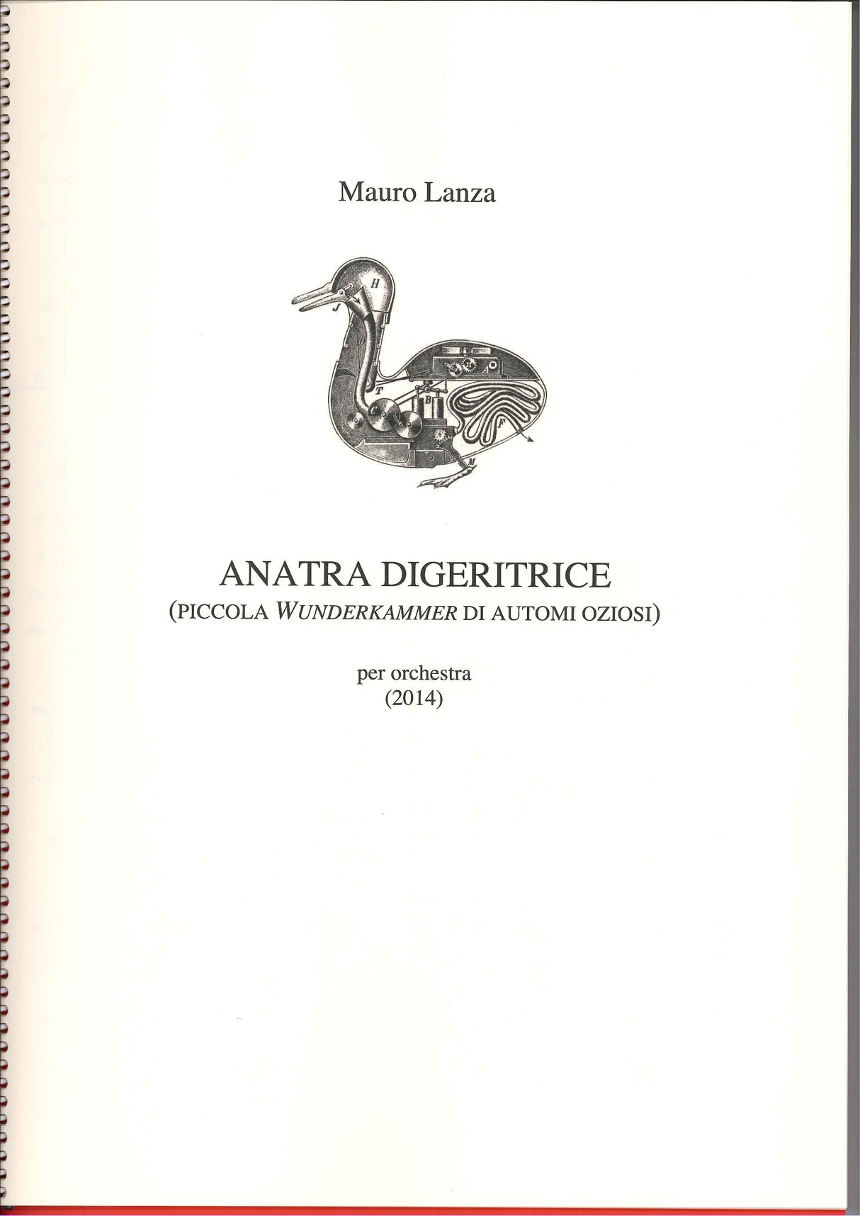 Lanza, Anatra digeritrice (Ricordi)