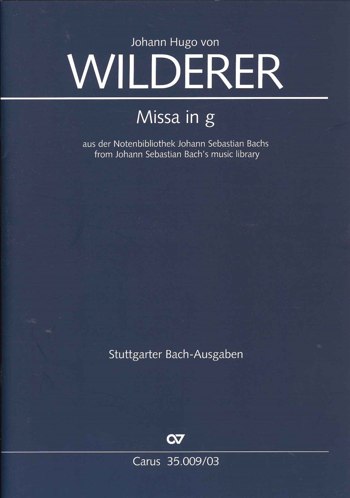 Wilderer, Missa in g [L] (Carus)