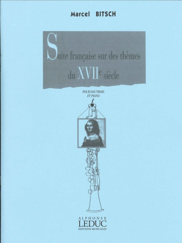Bitsch, Suite francaise = French Suite (Leduc)