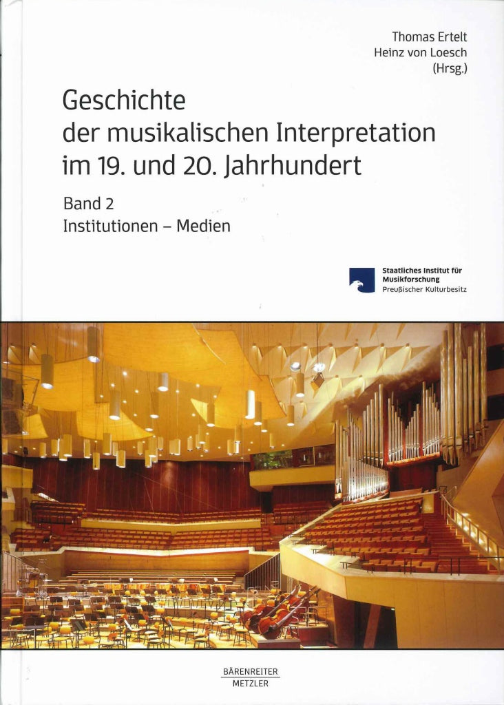 Geschichte der mus. Interpr.19&20, Bd 2 (Barenreiter/Metzler)