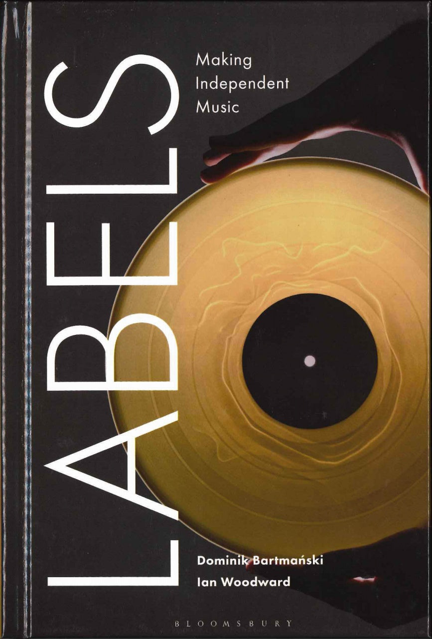 Bartmansky, Labels: Making Indepent (Bloomsbury)
