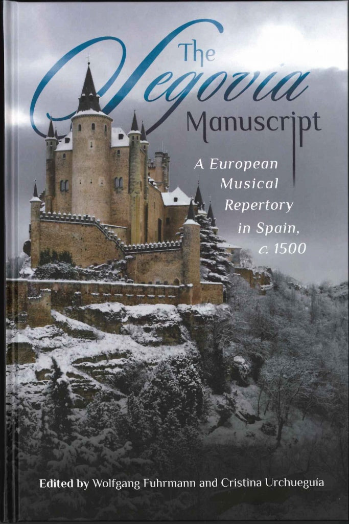 Fuhrmann, Segovia Manuscript: European (Boydell & Brewer)