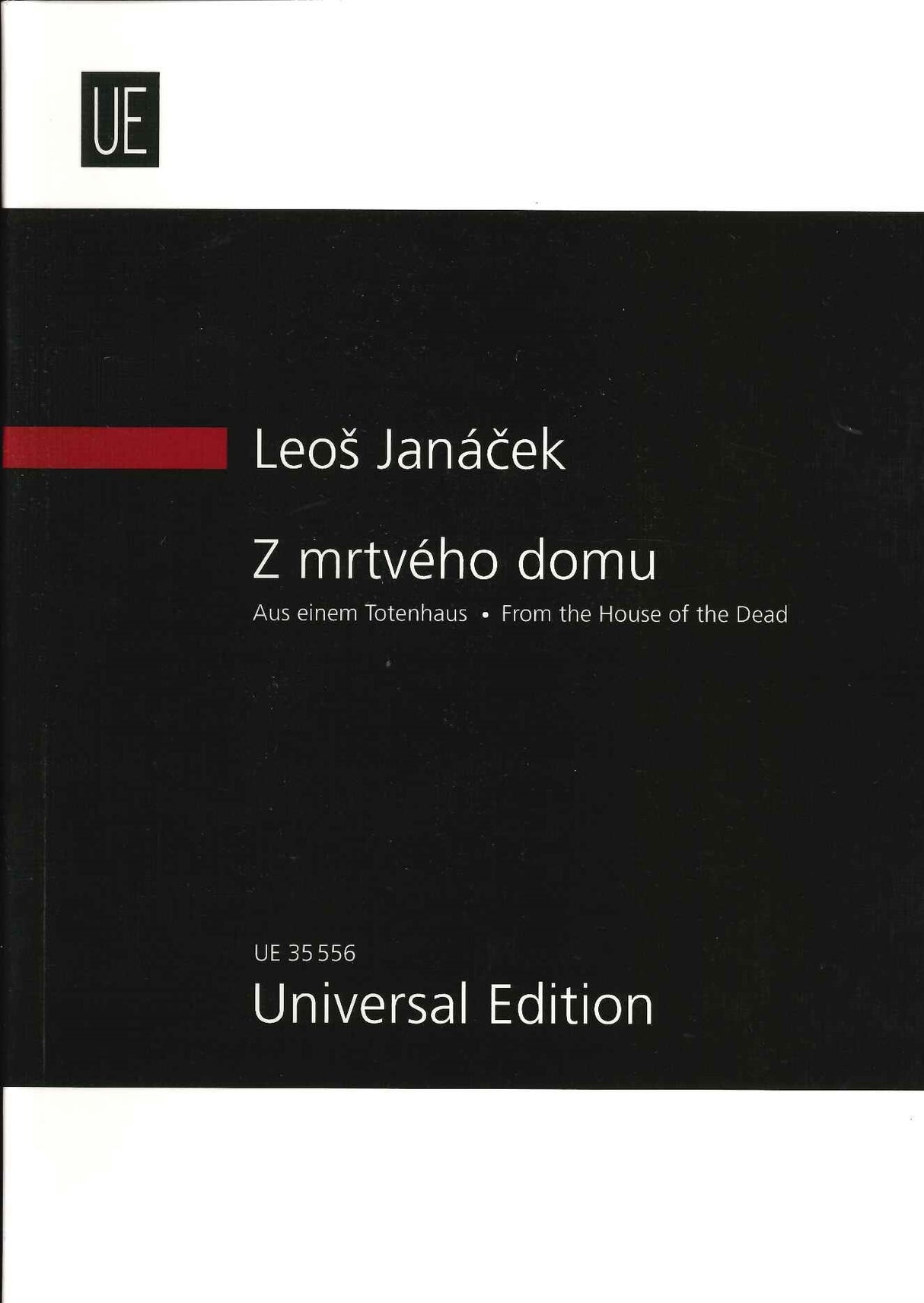 Janacek, From the House of the Dead (Universal)