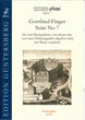 Finger, Suite No. 7 (2VdG,Bc) (Guntersberg/Walhall)