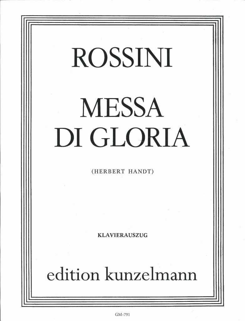 Rossini, Messa di Gloria [L] (Kunzelmann)