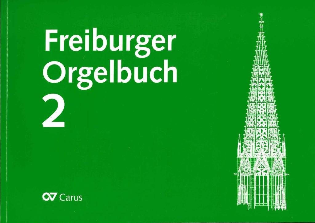 Freiburger Orgelbuch 2 (Carus)
