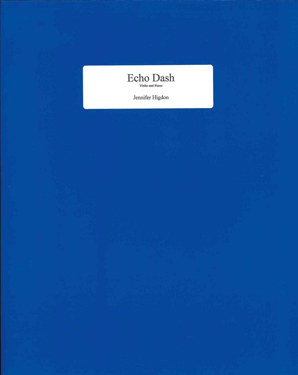 Higdon, Echo Dash (Full Set) (Lawdon Press)