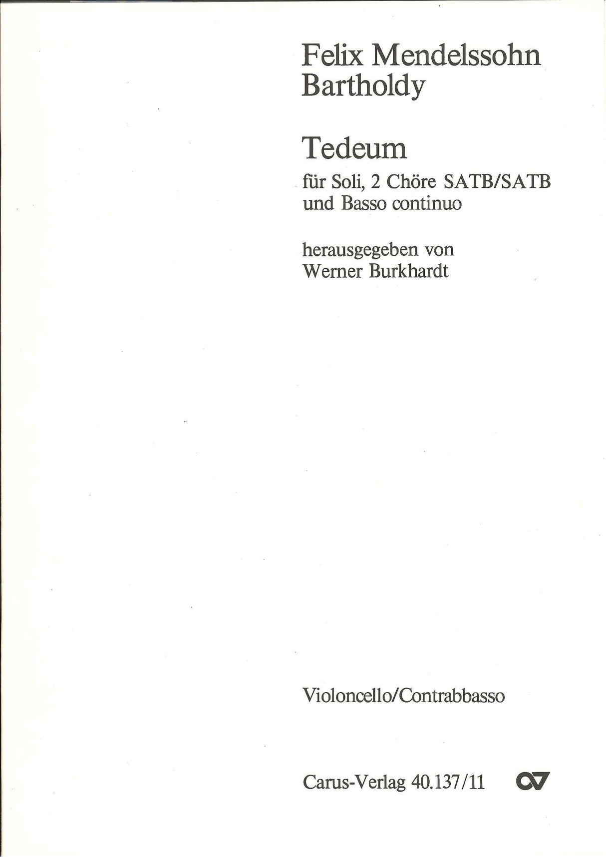Mendelssohn, Te Deum (Vc/CB) (Carus)
