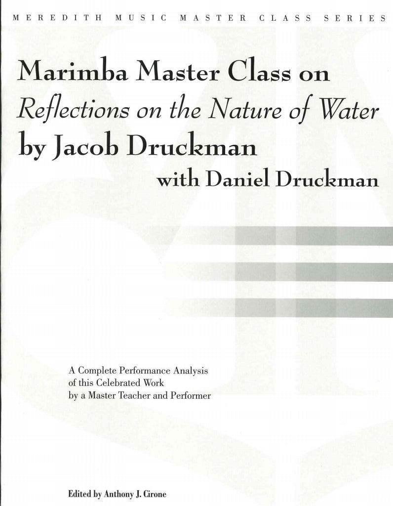 Druckman, Master Class 'Reflections' (Meredith Music/GIA Publications)
