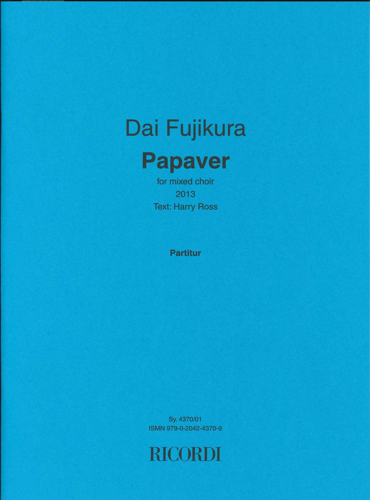 Fujikura, Papaver (SSAATTBB a cappella) (Ricordi)