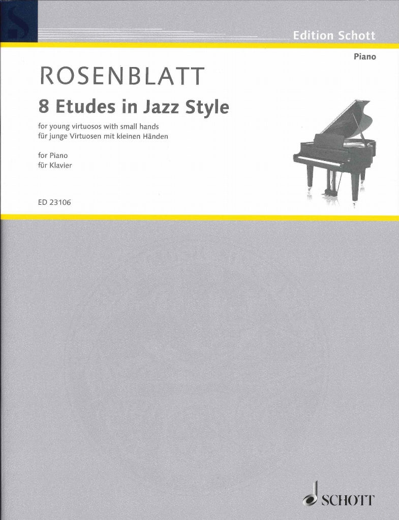 Rosenblatt, 8 Etudes in Jazz Style (Schott)
