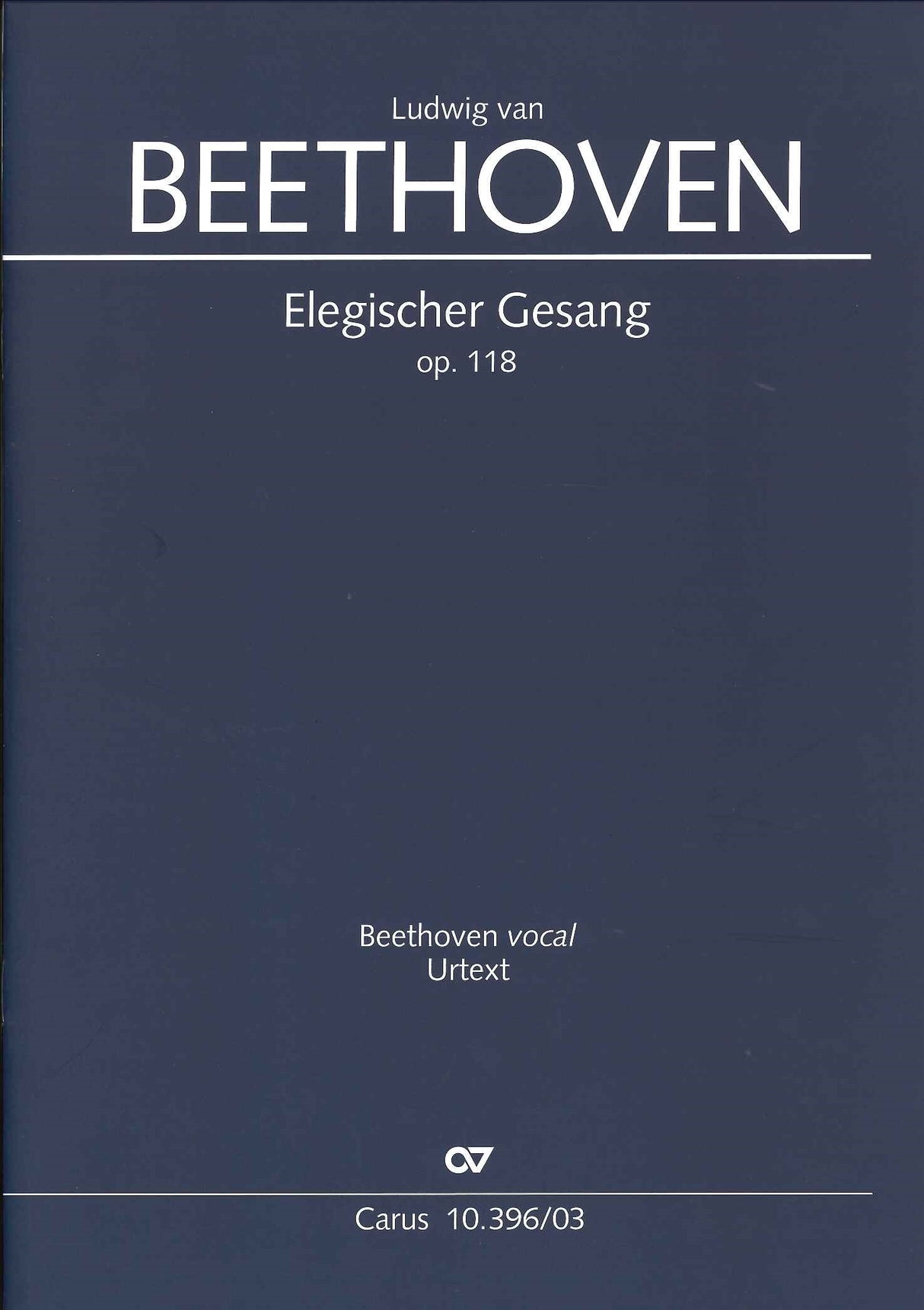 Beethoven, Elegischer Gesang op. 118 (Carus)