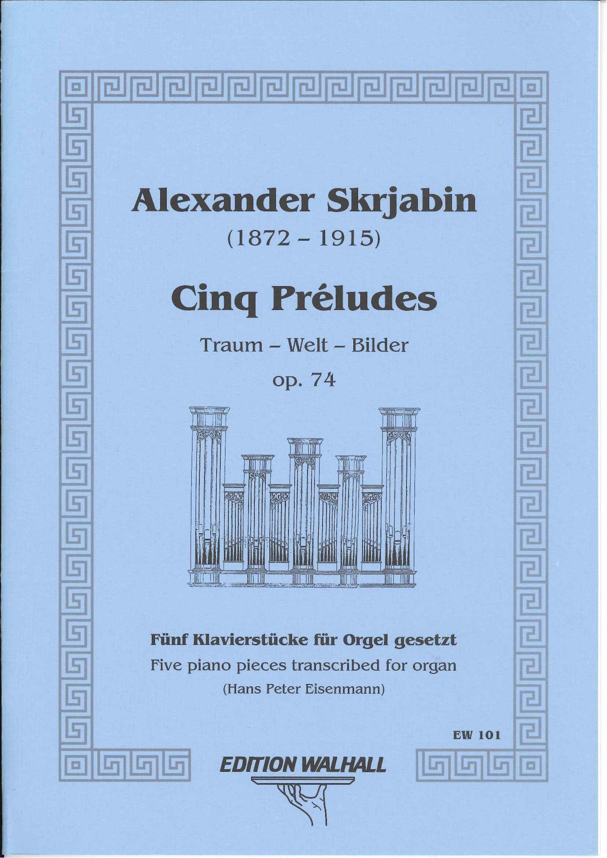 Scriabin, 5 Preludes op. 74 (Walhall)