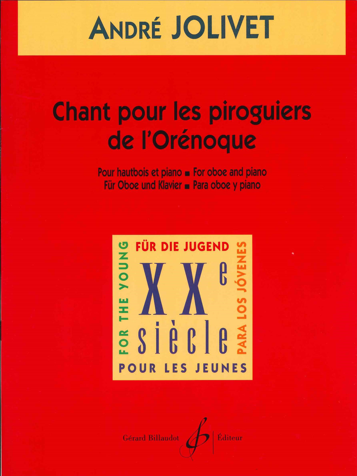 Jolivet, Chant pour les piroguiers de (Billaudot)
