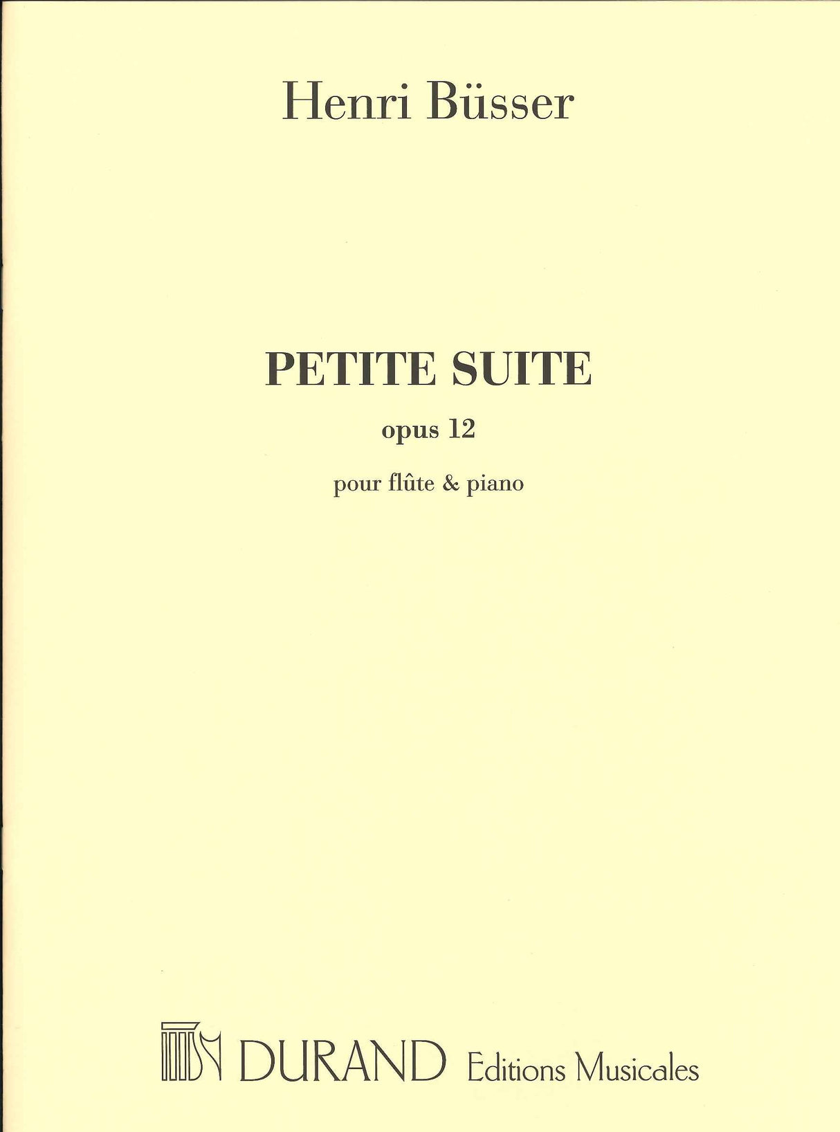 Busser, Petite Suite op. 12 (Durand)