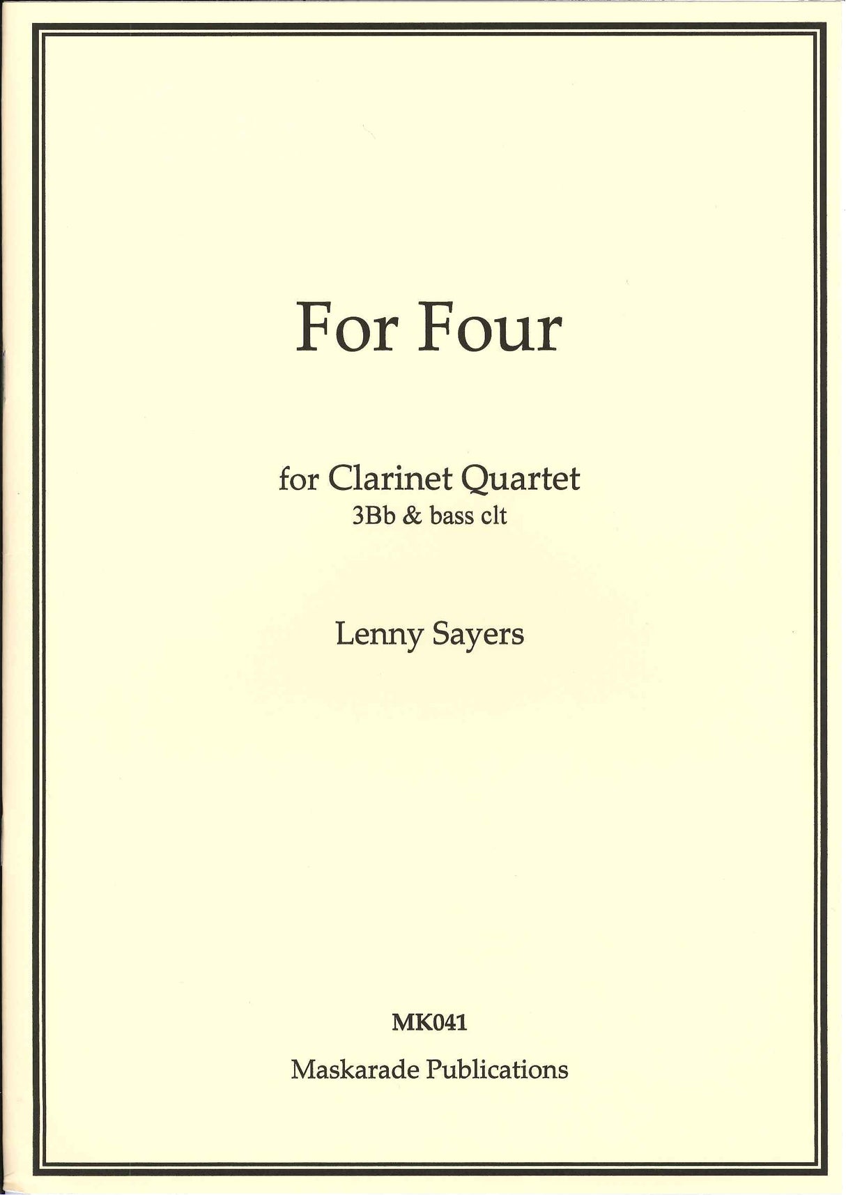 Sayers, For Four (3Bb,BsCl) (Maskarade Publications)