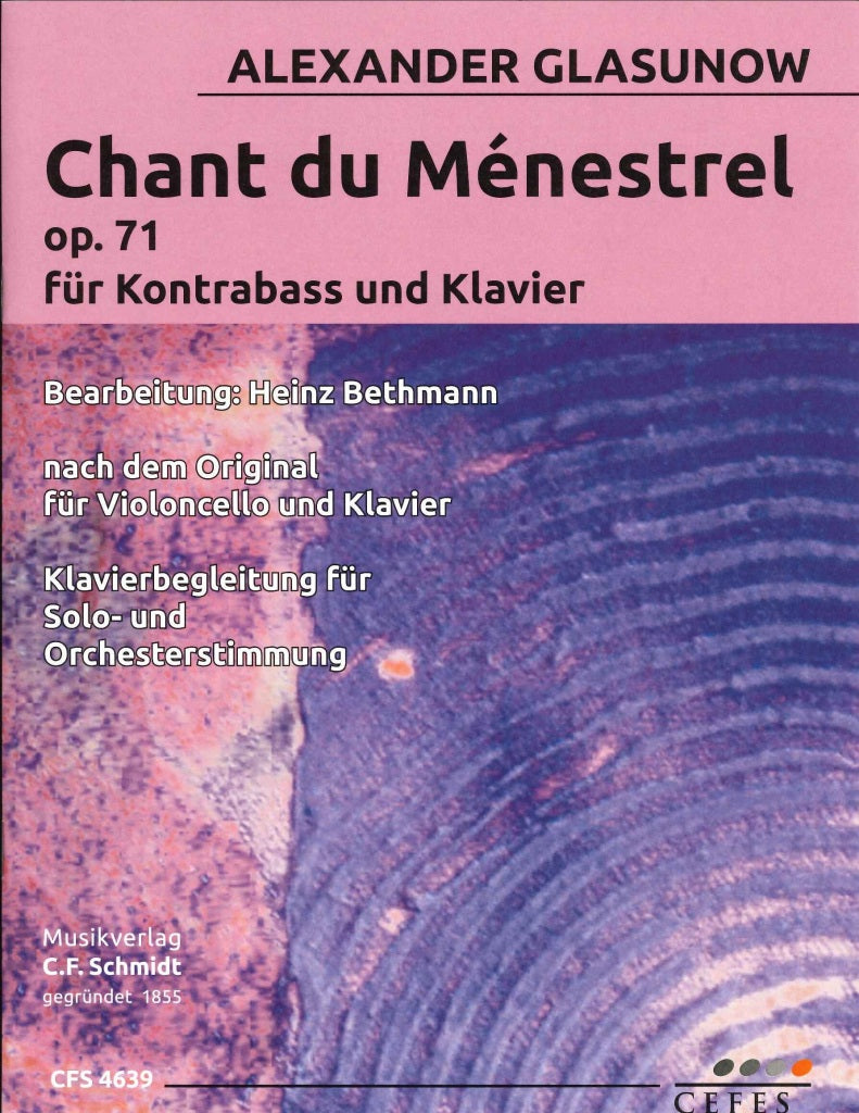Glazunov, Chant du menestrel op. 71 (C.F.Schmidt)