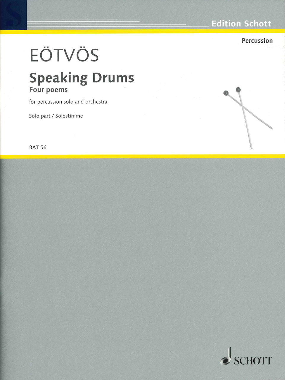 Eotvos, Speaking Drums (Perc Part) (Schott)