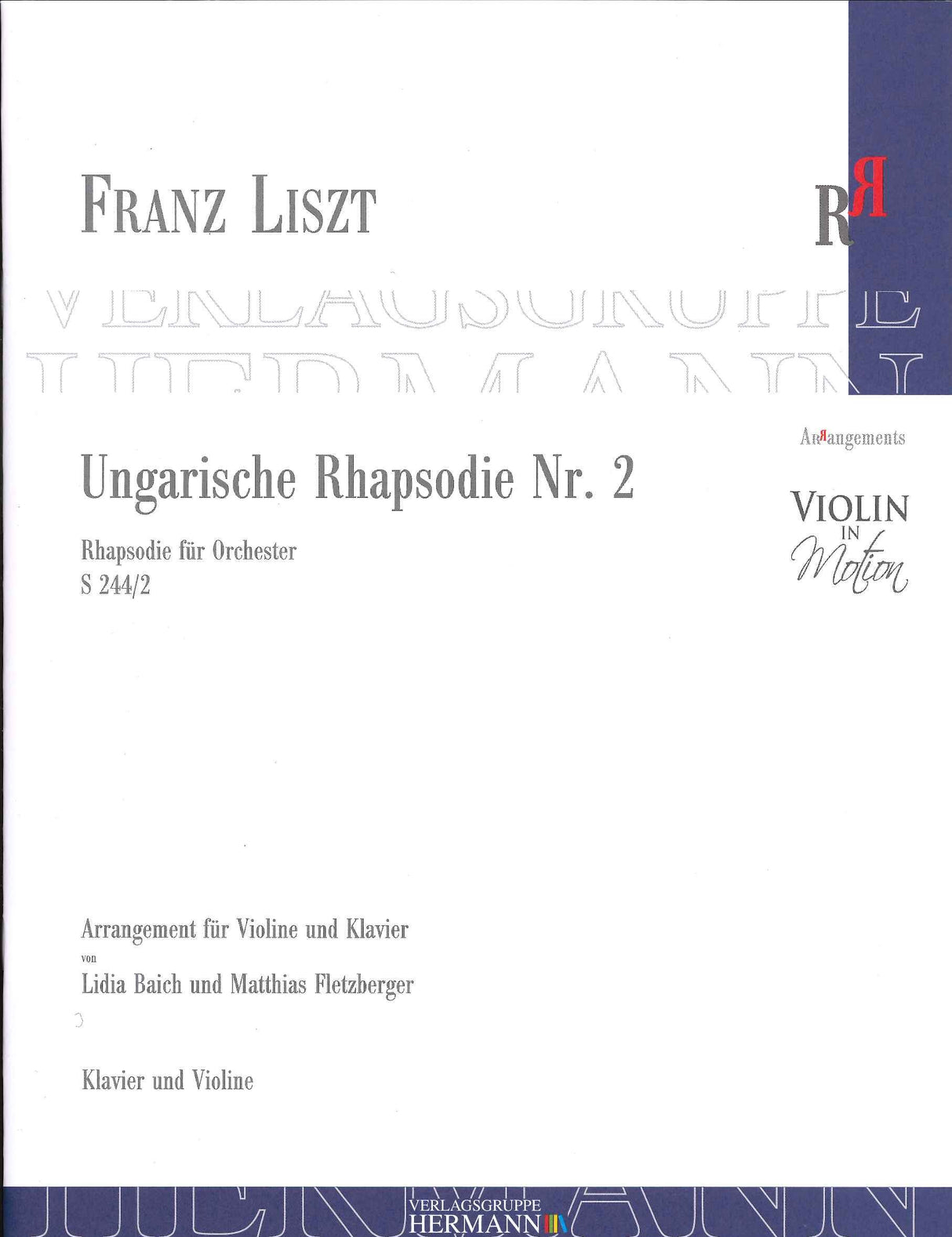 Liszt, Ungarische Rhapsodie Nr. 2 (Hermann, Verlagsgruppe)